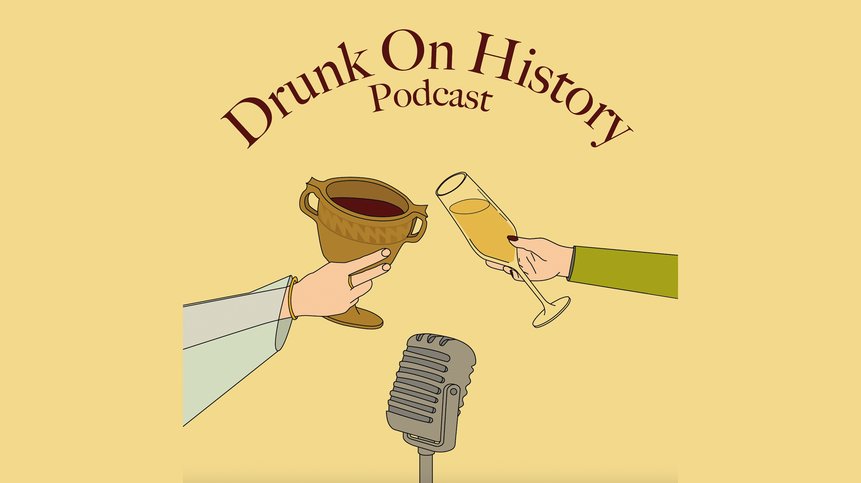 Drunk on History Podcast